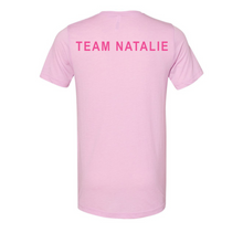 Load image into Gallery viewer, Team Natalie Adult Tees