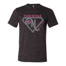 Load image into Gallery viewer, Team Natalie Adult Tees