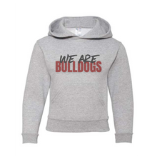 Load image into Gallery viewer, We Are Bulldogs