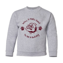Load image into Gallery viewer, Wow It's A Good Day to Be A Bulldog Indian Trail Youth Sweatshirt