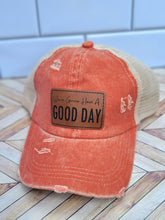 Load image into Gallery viewer, We're Gonna Have A Good Day Ponytail Hat