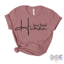 Load image into Gallery viewer, Be A Kind Human Short Sleeve Tee
