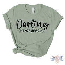 Load image into Gallery viewer, Darling You Are Different Short Sleeve Tee
