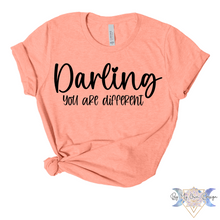Load image into Gallery viewer, Darling You Are Different Short Sleeve Tee