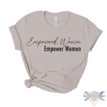 Load image into Gallery viewer, Empowered Women Empower Women Short Sleeve Tee