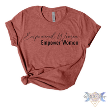 Load image into Gallery viewer, Empowered Women Empower Women Short Sleeve Tee