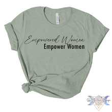 Load image into Gallery viewer, Empowered Women Empower Women Short Sleeve Tee