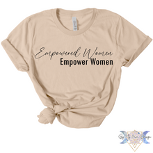 Load image into Gallery viewer, Empowered Women Empower Women Short Sleeve Tee