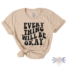 Load image into Gallery viewer, Everything Will Be Okay Short Sleeve Tee