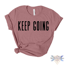 Load image into Gallery viewer, Keep Going Short Sleeve Tee