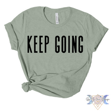 Load image into Gallery viewer, Keep Going Short Sleeve Tee
