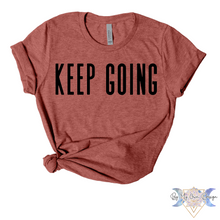 Load image into Gallery viewer, Keep Going Short Sleeve Tee