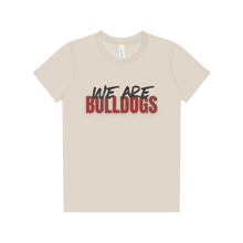 Load image into Gallery viewer, We Are Bulldogs
