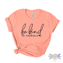 Load image into Gallery viewer, Be Kind to Yourself Short Sleeve Tee
