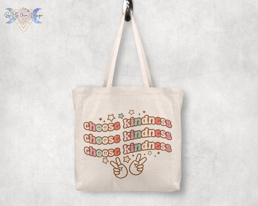 Choose Kindness Tote Bag