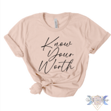 Load image into Gallery viewer, Know Your Worth Short Sleeve Tee
